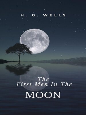 cover image of The First Men In the Moon